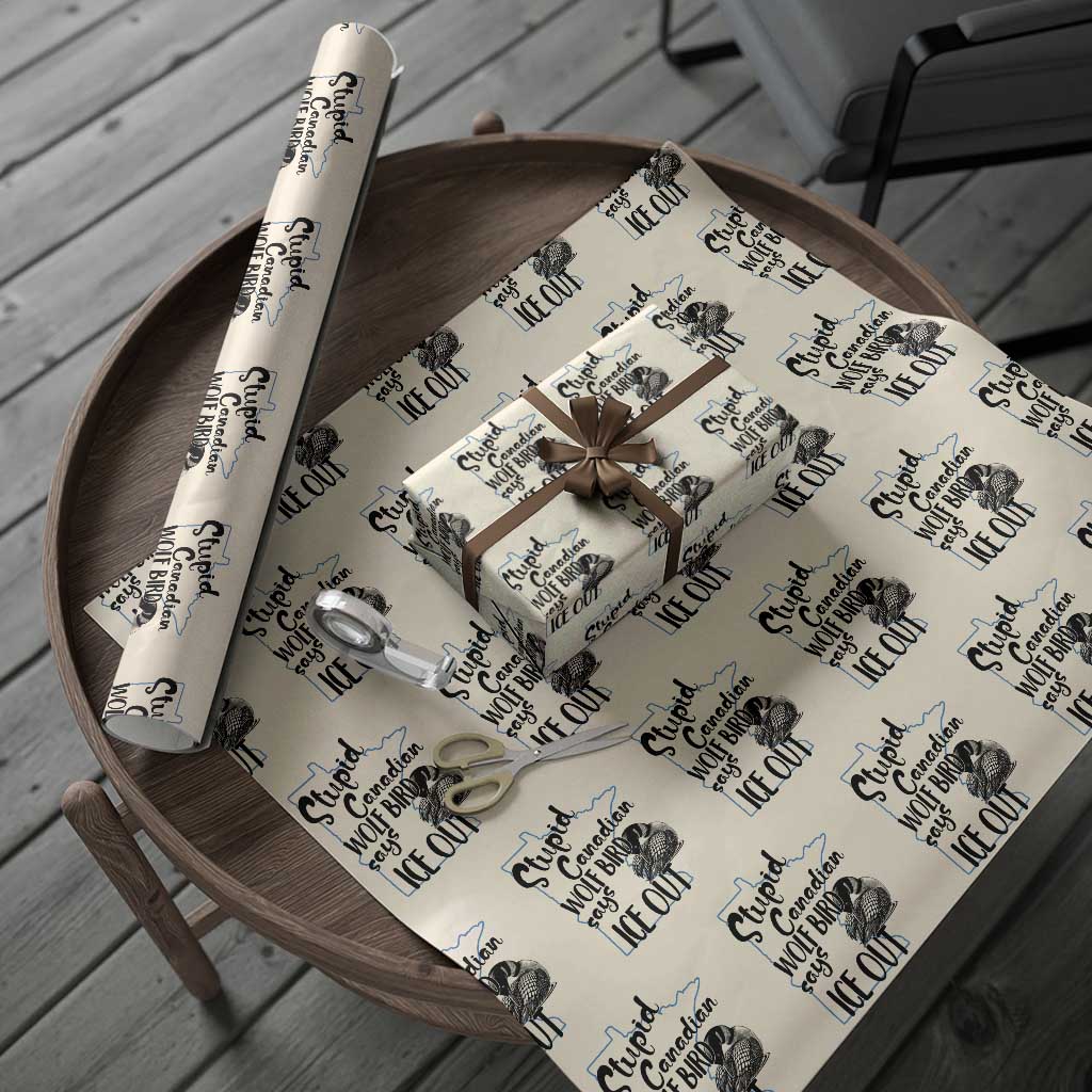 Stupid Canadian Wolf Bird Says Ice Out Wrapping Paper Roll Funny Activist Loon Minnesota Rebel