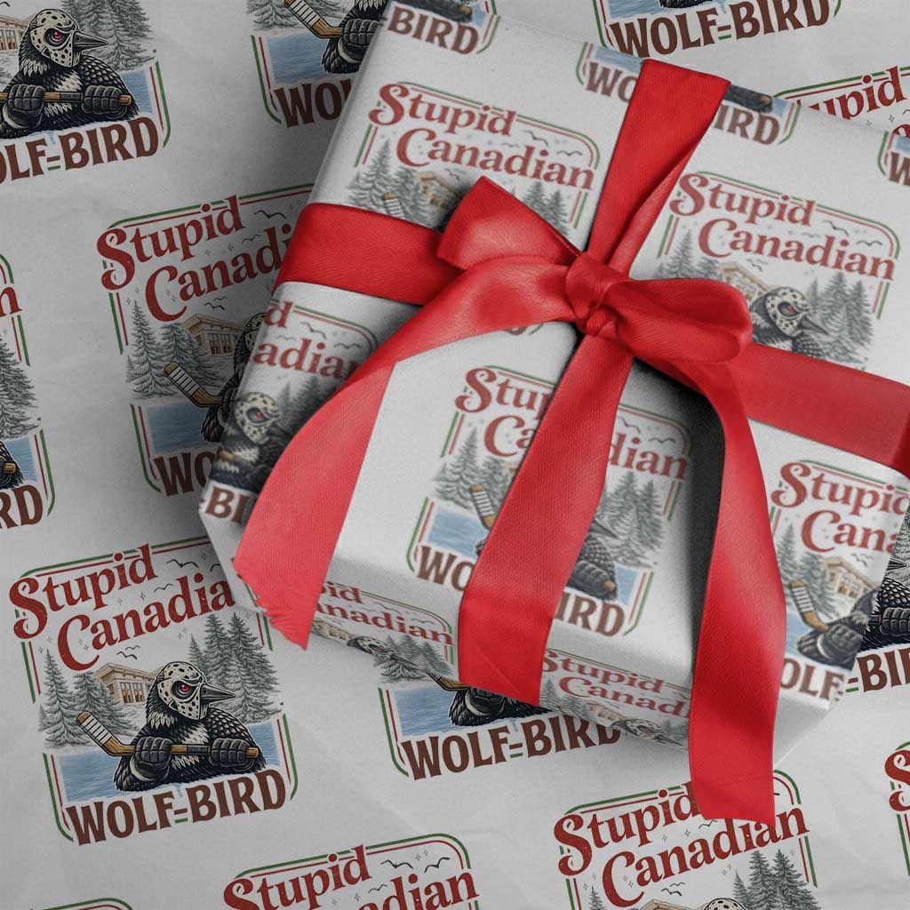Stupid Canadian Wolf Bird Wrapping Paper Roll Vintage Heated Hookey Loon Meme