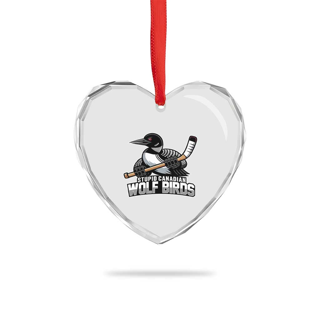Stupid Canadian Wolf Birds Heart Crystal Glass Ornament Funny Common Loon Viral Hockey Romance - Wonder Print Shop
