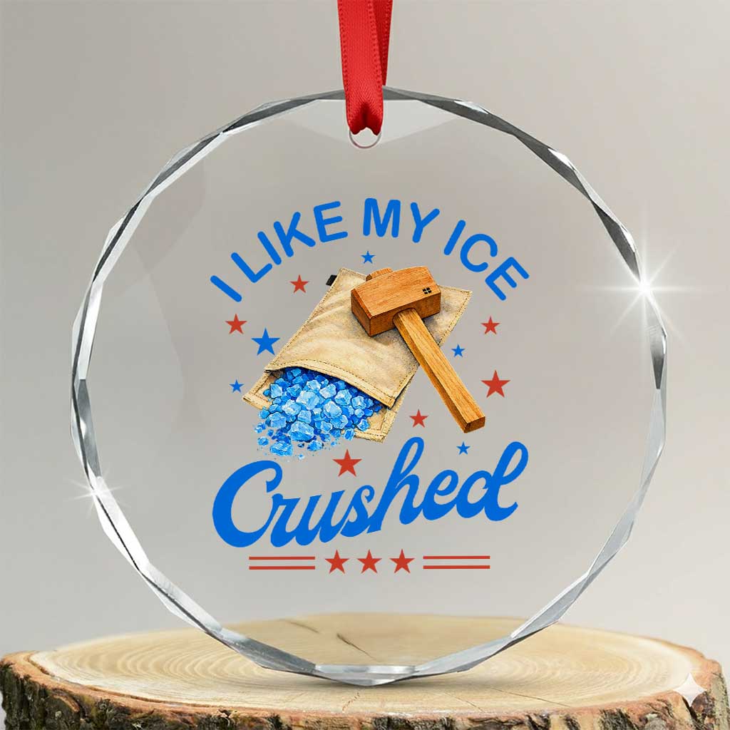 Subtle Abolish ICE Crystal Glass Ornament Funny Vintage I Like My Ice Crushed