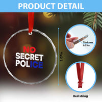 Subtle Abolish Ice Crystal Glass Ornament No Secret Police