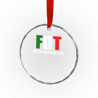 Subtle FDT Christmas Crystal Glass Ornament Hidden Message Funny Festive December Tree - Wonder Print Shop