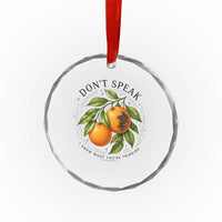 Subtle FDT Crystal Glass Ornament Dont Speak Orange Graphic Retro Vintage