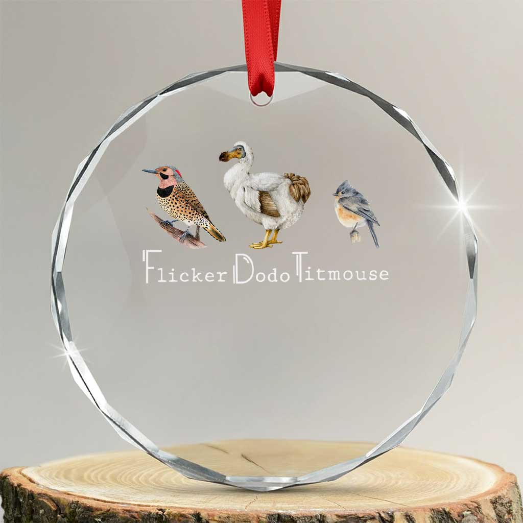 Subtle FDT Crystal Glass Ornament Flicker Dodo Titmouse Bird - Wonder Print Shop