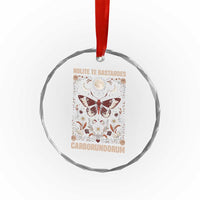 Subtle Feminist Crystal Glass Ornament Women's Rights Dont Let The Bastards Grind You Down - Wonder Print Shop