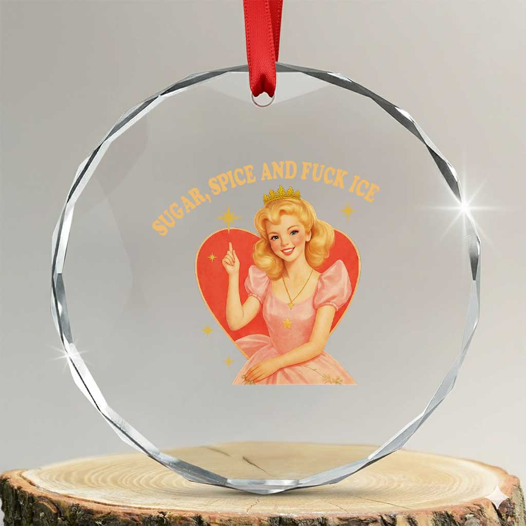 Sugar Spice and F Ice Retro Fairy Crystal Glass Ornament Feminist Against Ice Protest Political Resistance