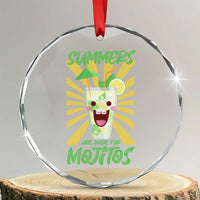 Summers Are Made For Mojitos Crystal Glass Ornament Funny Vacation Cocktail - Wonder Print Shop