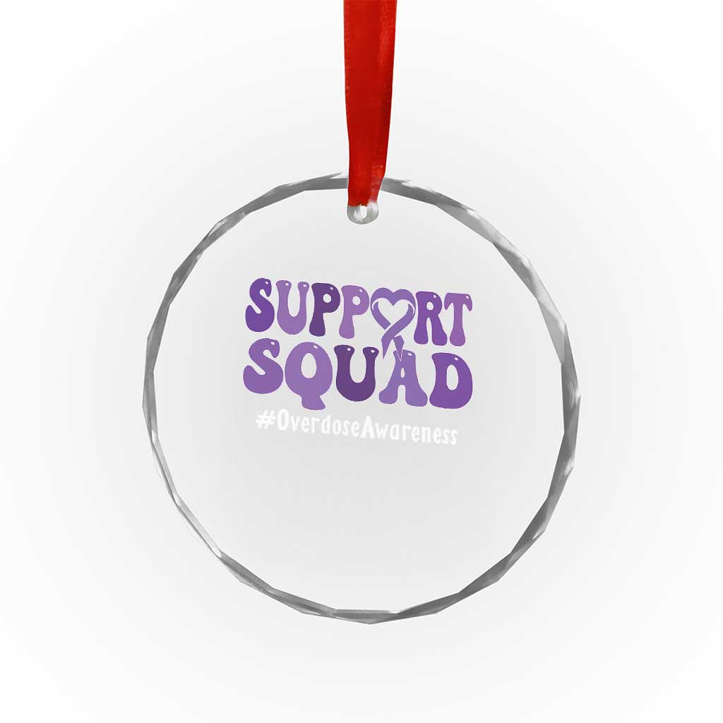 Support Squad Overdose Awareness Crystal Glass Ornament Purple Ribbon Groovy Typography Graphic