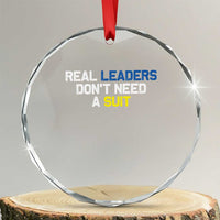Support Ukraine Crystal Glass Ornament Real Leaders Dont Need Suits