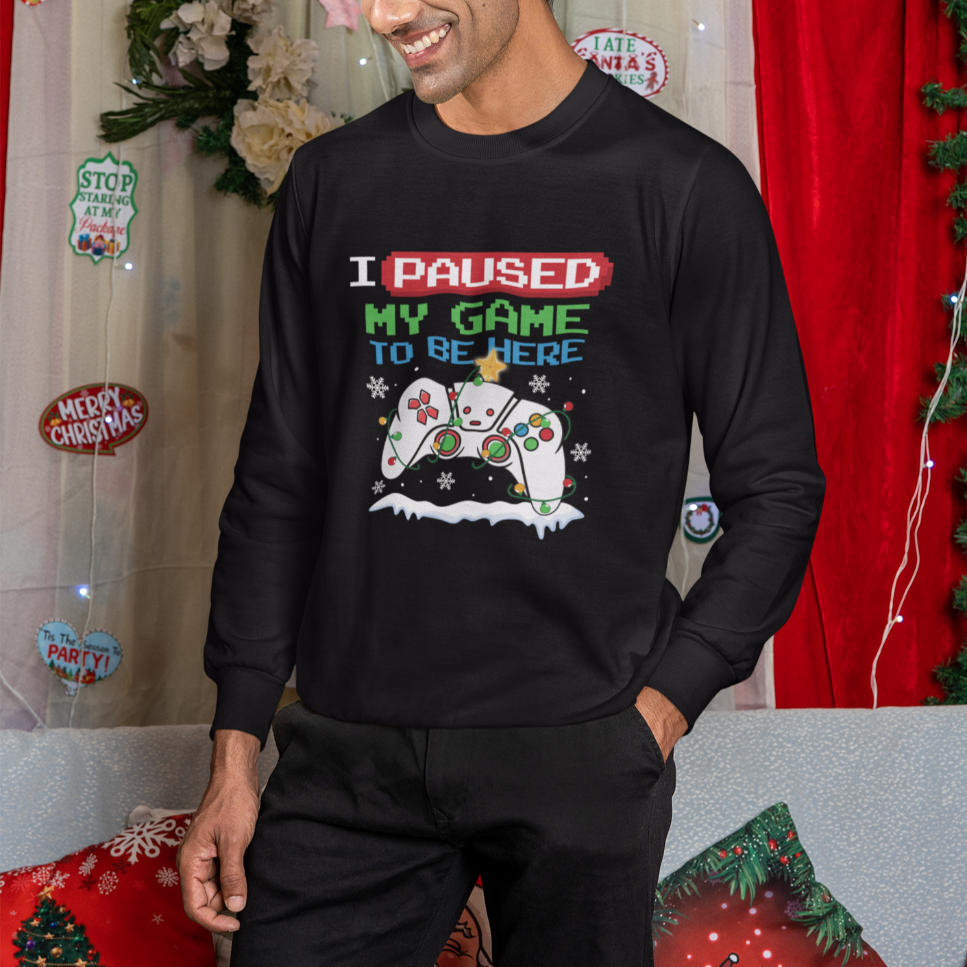 Christmas Gamer I Paused My Game To Be Here Sweatshirt - Wonder Print Shop