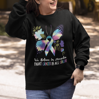 We Believe In Miracles Fight Cancer In All Color Butterfly Flower Sweatshirt - Wonder Print Shop