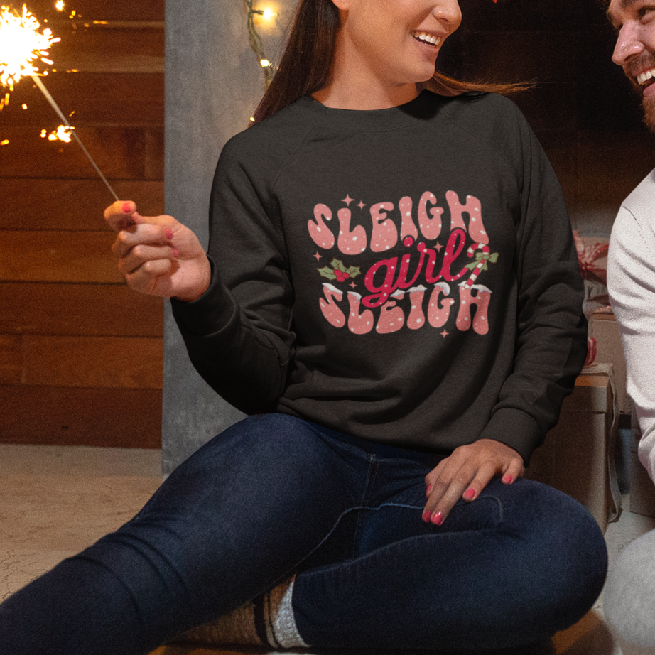 Sleigh Girl Sleigh Christmas Festive Winter Holiday Party Sweatshirt - Wonder Print Shop