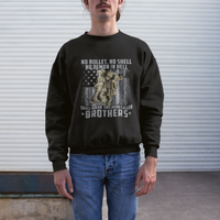 American Veteran Sweatshirt No Bullet No Shell No Demon This Bond Called Brothers Brotherhood - Wonder Print Shop
