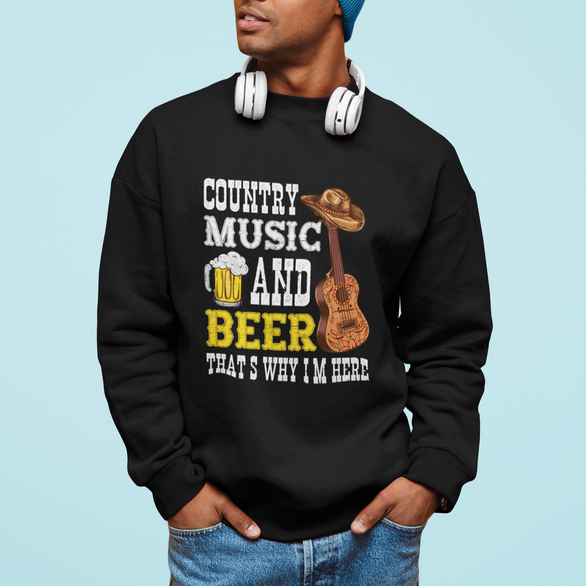Beer Lover Sweatshirt Country Music And Beer That's Why I'm Here Western Drinking - Wonder Print Shop
