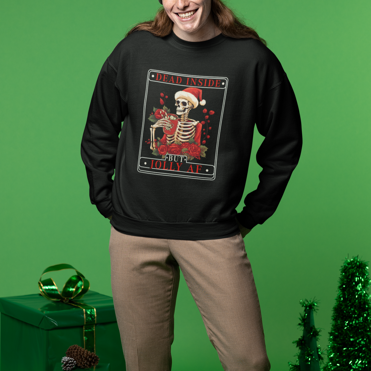 Christmas Sweatshirt Dead Inside But Jolly AF Funny Chillin'Skeleton - Wonder Print Shop