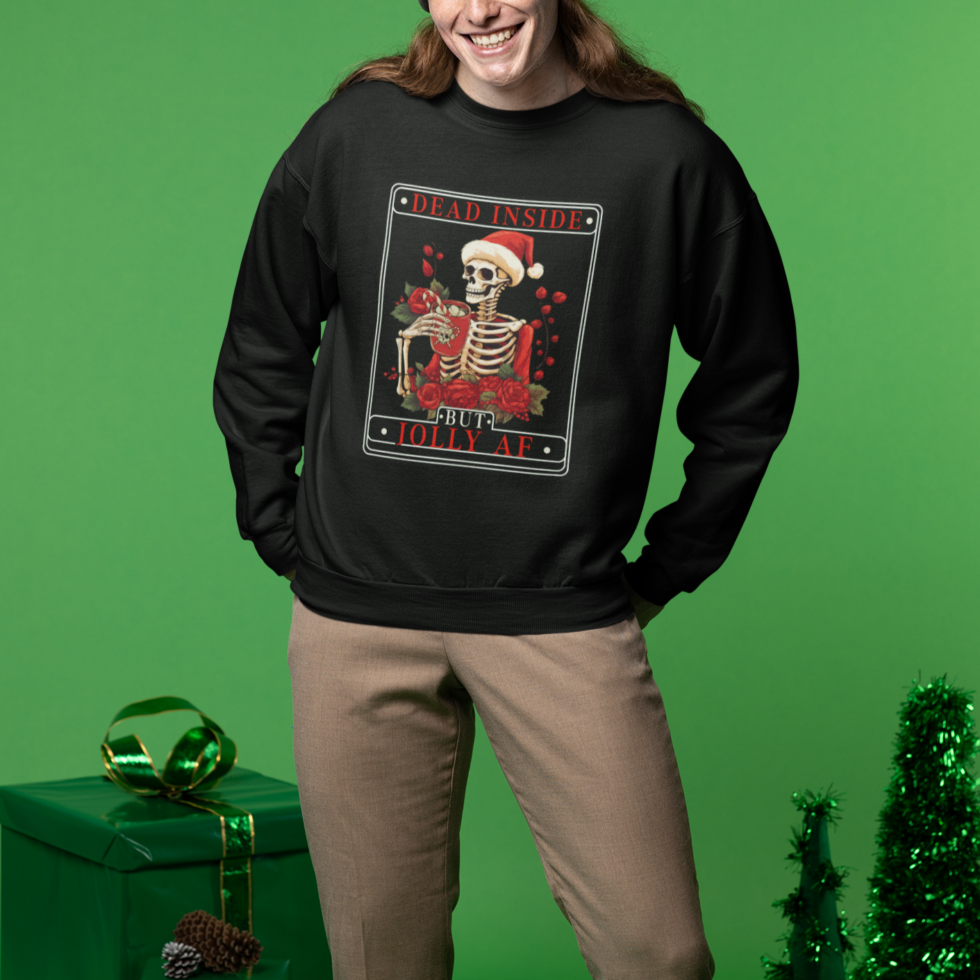 Christmas Sweatshirt Dead Inside But Jolly AF Funny Chillin'Skeleton - Wonder Print Shop