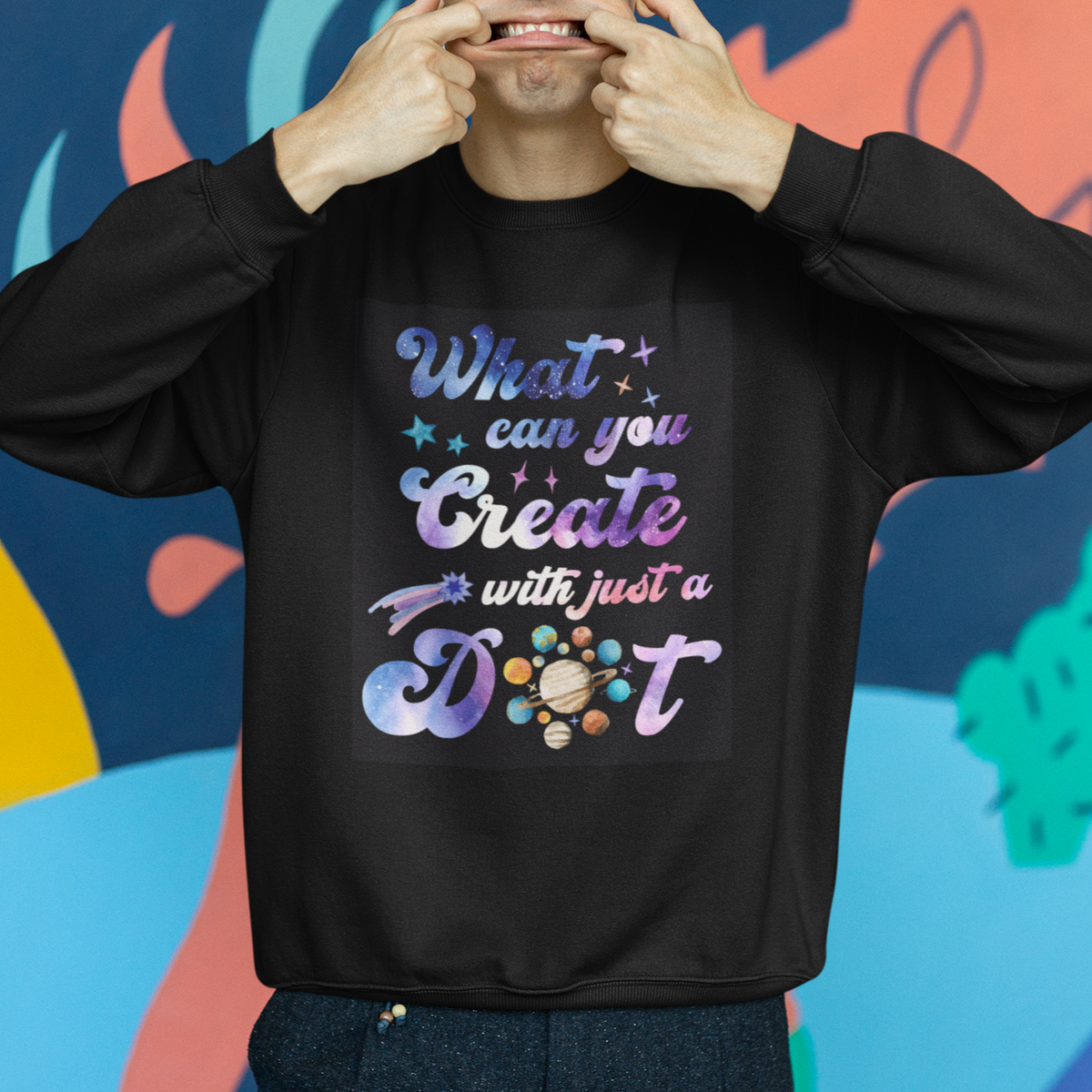 Dot Day Sweatshirt What Can You Create With Just A Dot Space Polka Dot - Wonder Print Shop