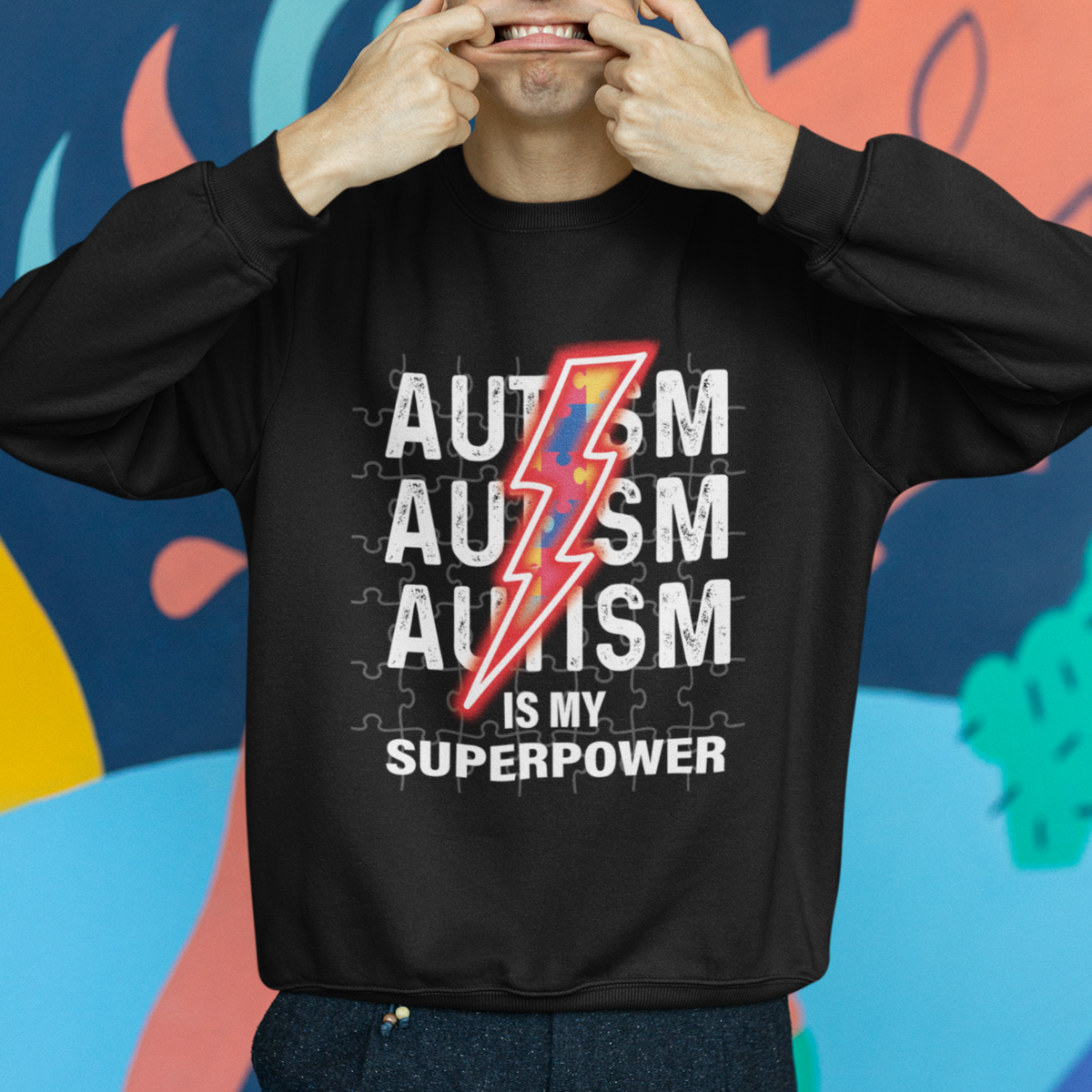 Autistic Sweatshirt Autism Is My Super Power Brain Superhero - Wonder Print Shop