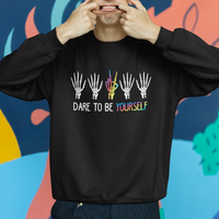 LGBT Pride Sweatshirt Dare To Be Yourself Skeleton Hand Rainbow - Wonder Print Shop