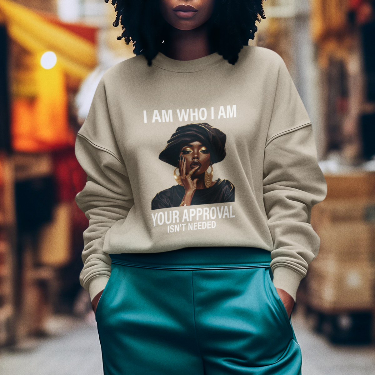 Black History Month Sweatshirt I Am Who I Am Your Approval Isn't Needed - Wonder Print Shop