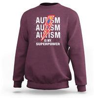 Autistic Sweatshirt Autism Is My Super Power Brain Superhero - Wonder Print Shop