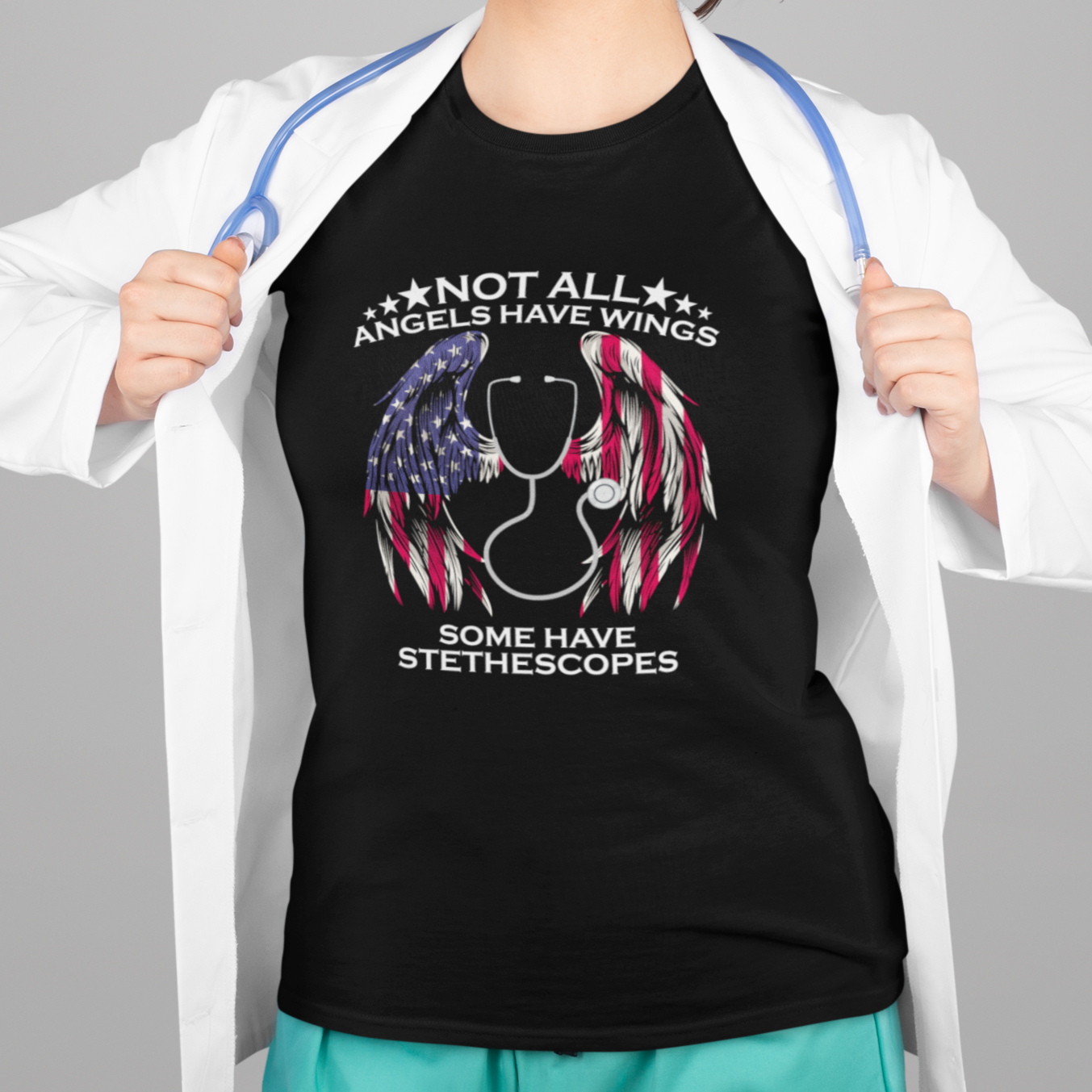 Funny Nurse T Shirt For Women Nurse Appreciation American Flag Angel Wings Not All Angels Have Wings Some Have Stethoscopes Nursing Nurse Life, Nurse Pride - Wonder Print Shop