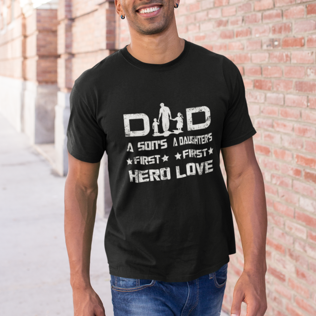 Father's Day T Shirt Proud Dad Of Two A Son's First Hero A Daughter's First Love Best Fathers Day Gift from Son and Daughter - Wonder Print Shop