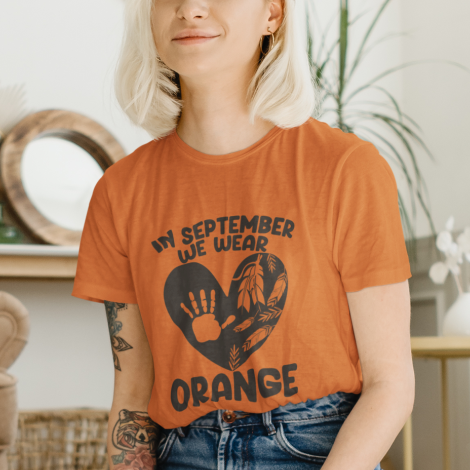 Orange Shirt Day T Shirt In September We Wear Orange Anti Bullying Indigenous Education - Wonder Print Shop