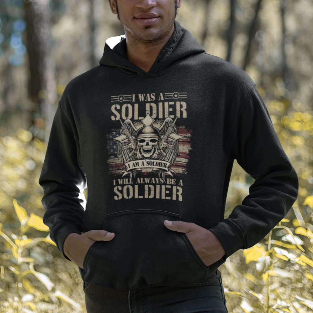Veteran Hoodie I Was I Am I Will Always Be A Soldier US Flag American Skull - Wonder Print Shop