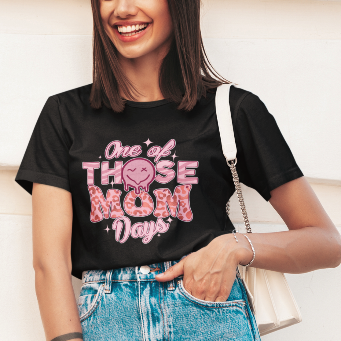 Mother's Day T Shirt For Women Mothers Day One Of Those Mom Days Funny Mom Life Pink Groovy - Wonder Print Shop