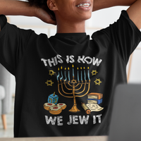 Funny Hanukkah T Shirt This How We Jew It Jewish Menorah Chanukah - Wonder Print Shop