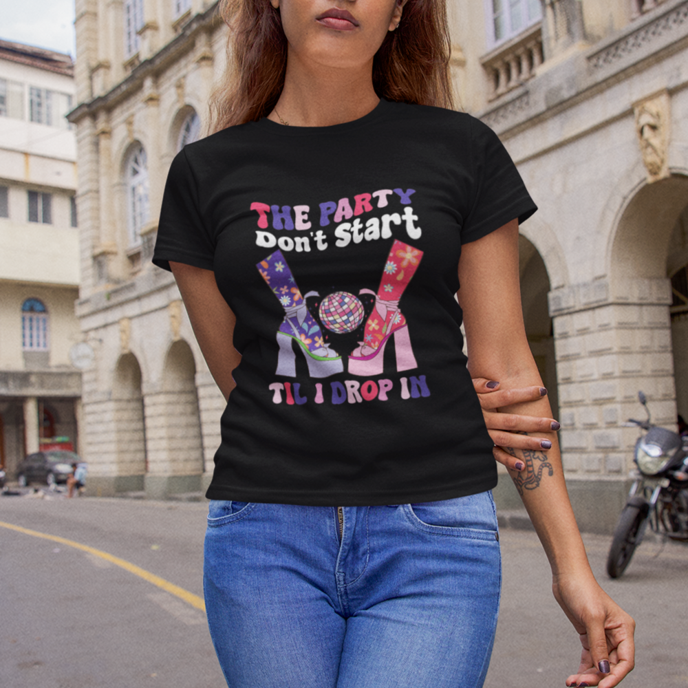 The Party Don't Start Till I Drop In Boujee Disco Ball Retro Groovy T Shirt - Wonder Print Shop
