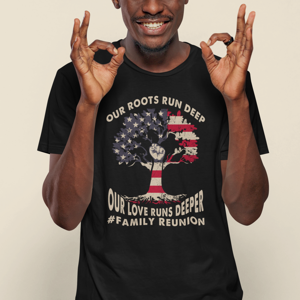 Family Reunion T Shirt Our Roots Run Deep Our Love Runs Depper - Wonder Print Shop