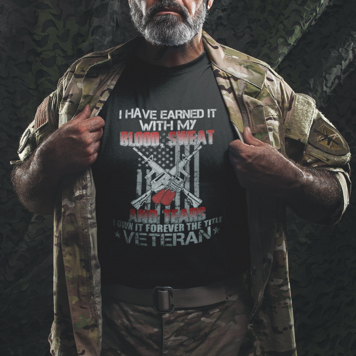 I Have Earned It With My Blood, Sweat And Tears I Own It Forever The Tittle Veteran T Shirt - Wonder Print Shop