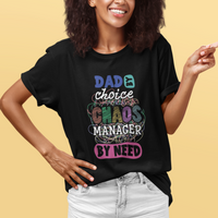 Father's Day T Shirt Funny Dad By Choice Chaos Coordinator By Need Father's Day Gag Gifts for Dad Father - Wonder Print Shop
