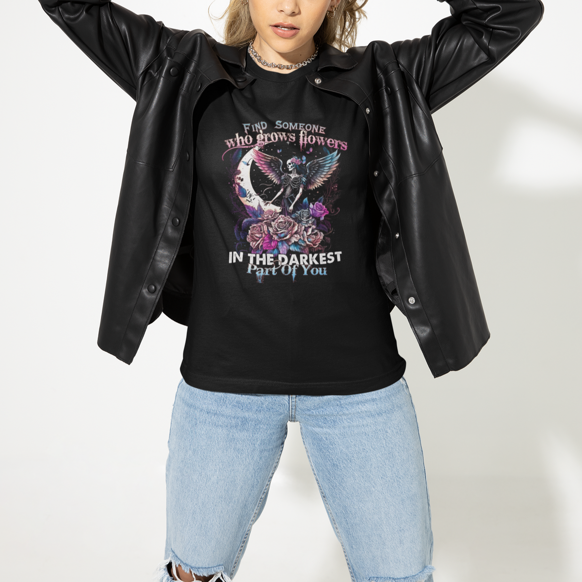 Find Someone Who Grows Flowers In The Darkest Part Of You Fairy Skull Skeleton T-Shirt - Wonder Print Shop