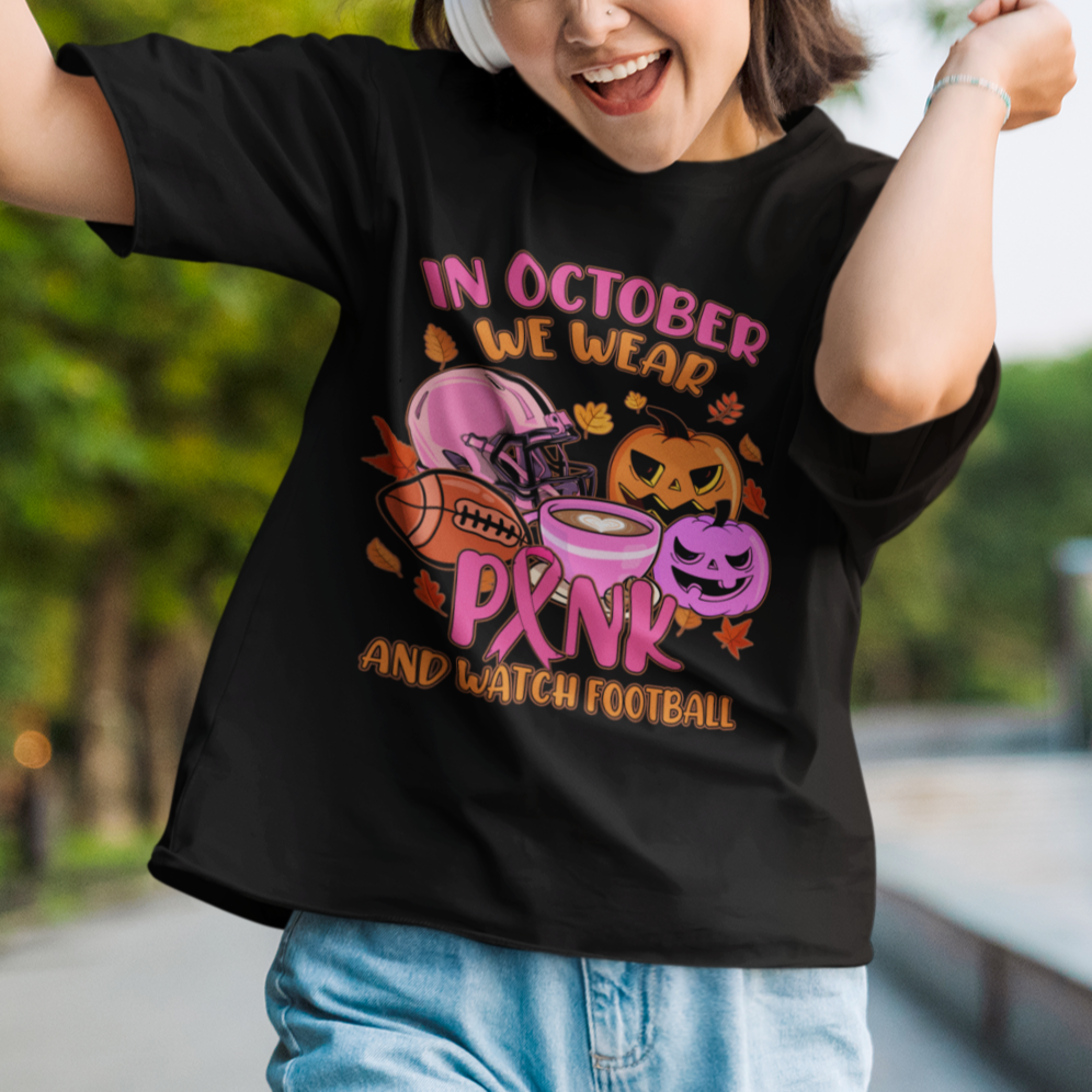 Breast Cancer Awareness T Shirt In October We Wear Pink And Watch Football Season Fall Vibe - Wonder Print Shop