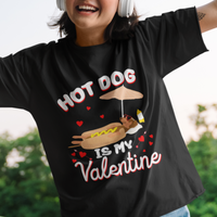 Valentine's Day T Shirt Funny Dachshund Hot-Dog Is My Valentine - Wonder Print Shop