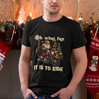 Santa Claus Biker T Shirt Oh What Fun It Is To Ride Motorcycle Christmas - Wonder Print Shop