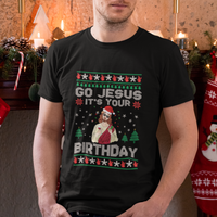 Go Jesus It's Your Birthday Funny Christmas T Shirt - Wonder Print Shop