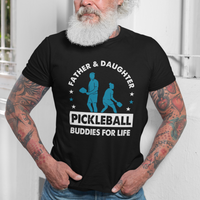 Pickleball Dad T Shirt Father And Daughter Pickleball Buddies For Life Pickleball Dad Coach - Wonder Print Shop