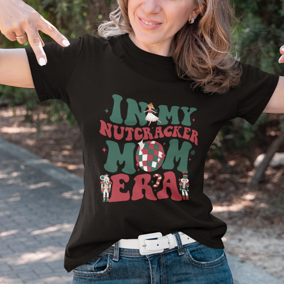 Christmas Nutcracker T Shirt In My Nutcracker Mom Era Groovy Doll Xmas Mama - Wonder Print Shop
