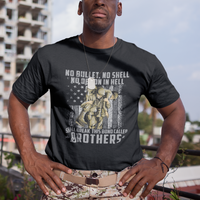 American Veteran T Shirt No Bullet No Shell No Demon This Bond Called Brothers Brotherhood - Wonder Print Shop