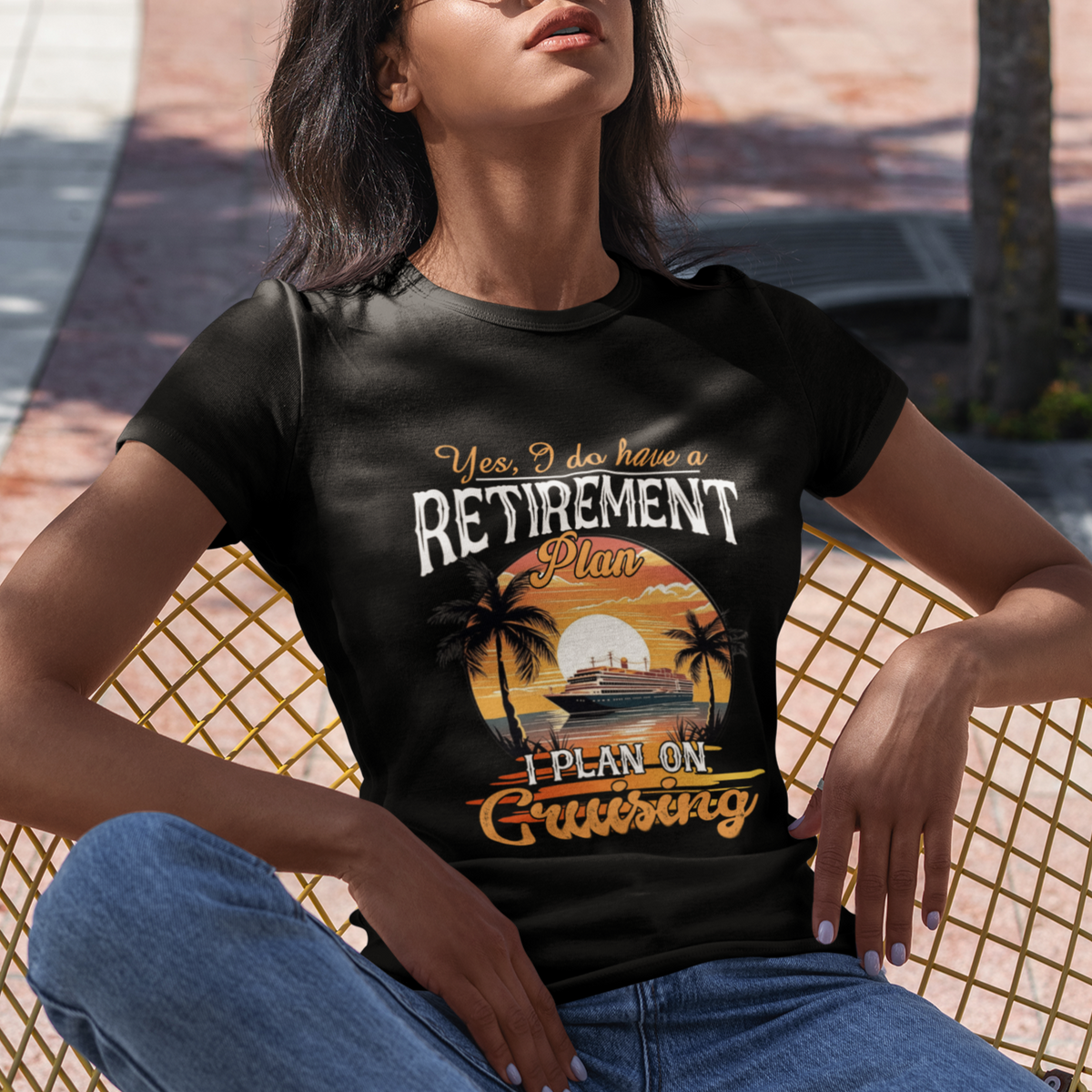Retirement T Shirt Yes I Do Have A Plan On Cruising Retired Cruiser - Wonder Print Shop