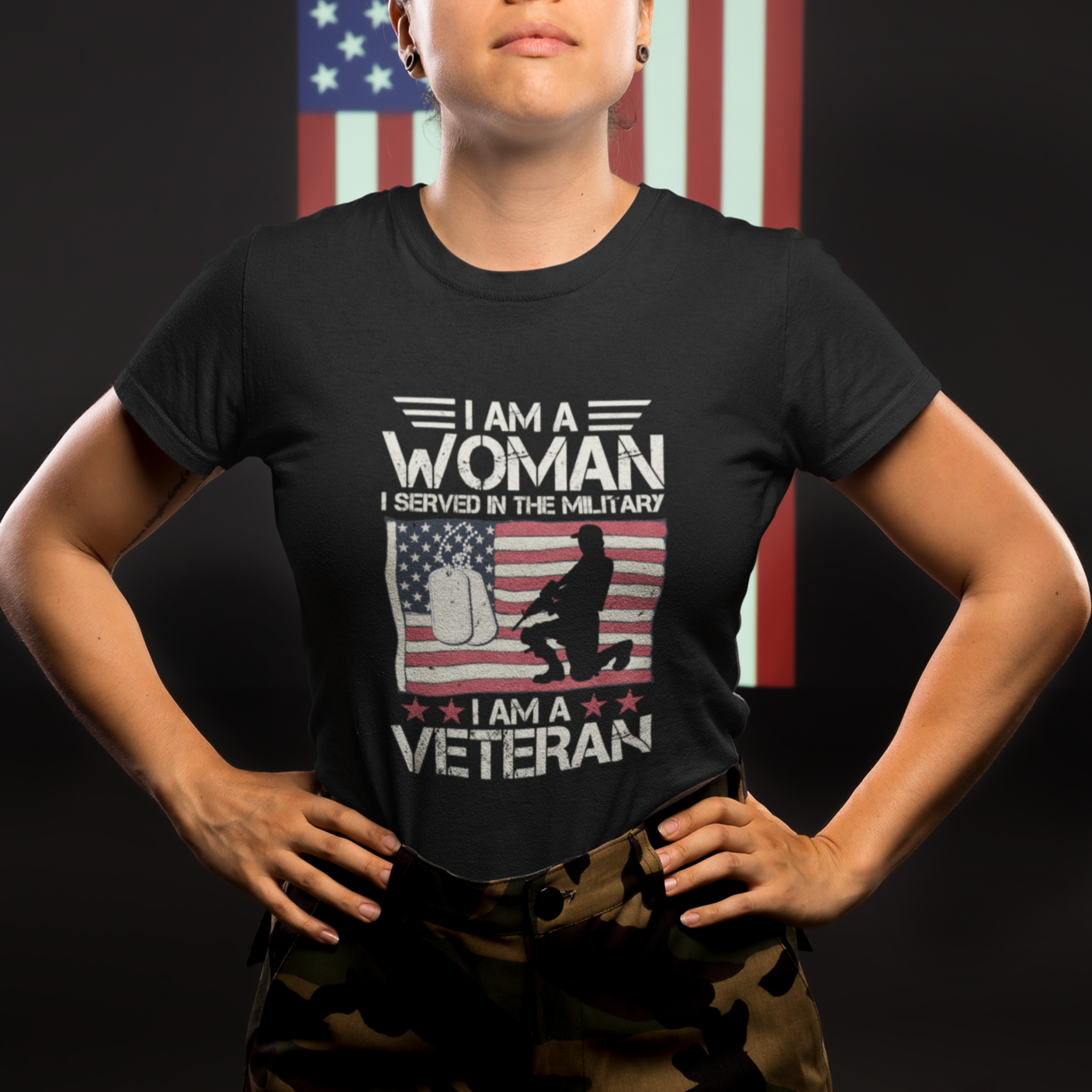 Female Veteran T Shirt I Am A Woman I Served In The Military American Flag Women TS02