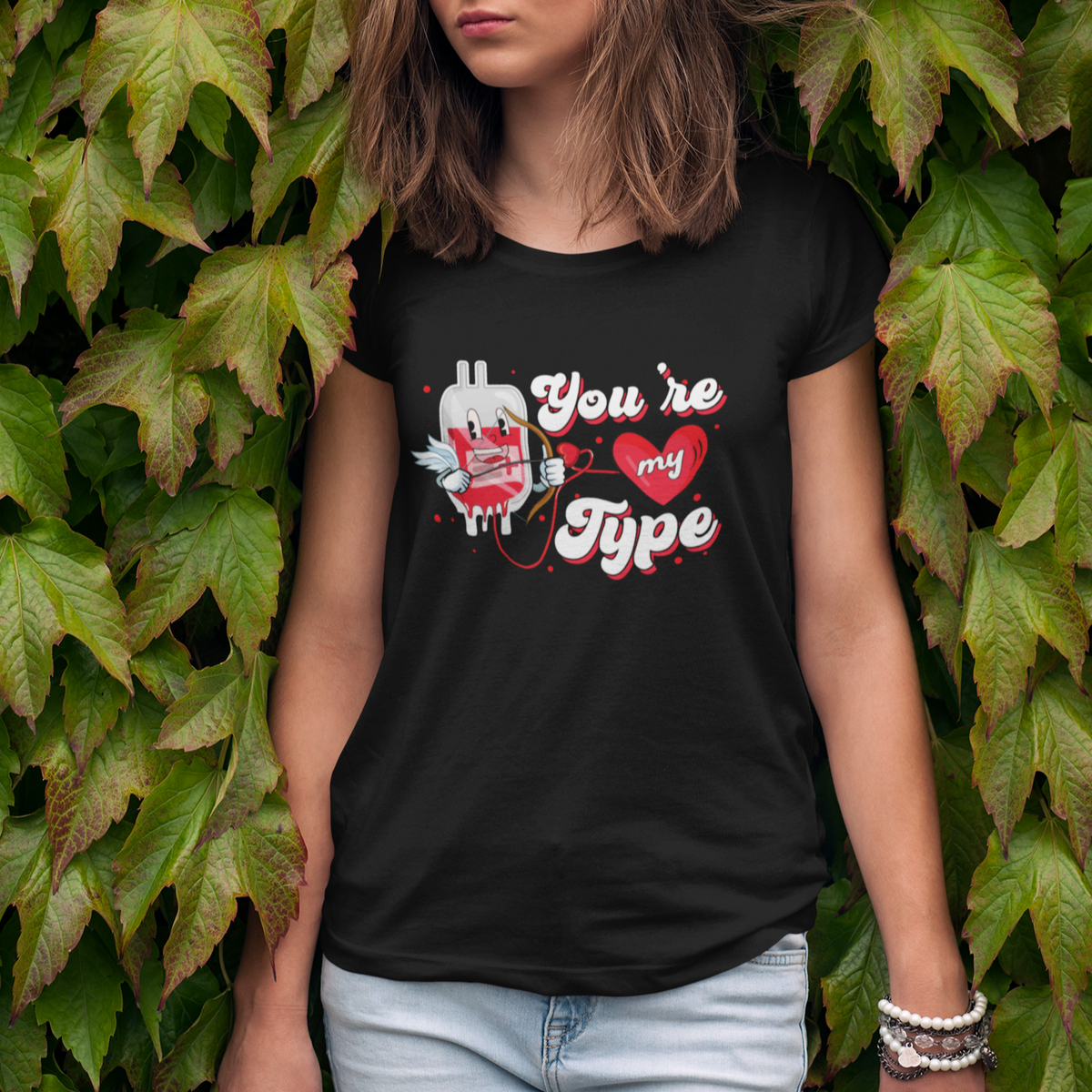 Valentine's Day T Shirt You're My Type Medical Pun Blood Nurse - Wonder Print Shop