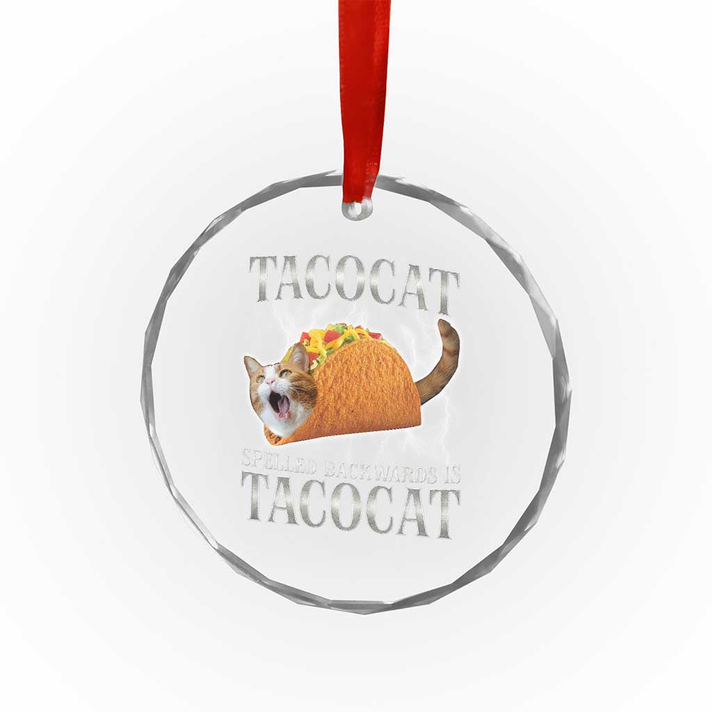 Tacocat Spelled Backwards Is Tacocat Crystal Glass Ornament Funny Cat Gift 90s Bootleg - Wonder Print Shop