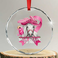 Talk Derby To Me Crystal Glass Ornament Funny Horse Racing Oaks Derby Day Pink Ribbon