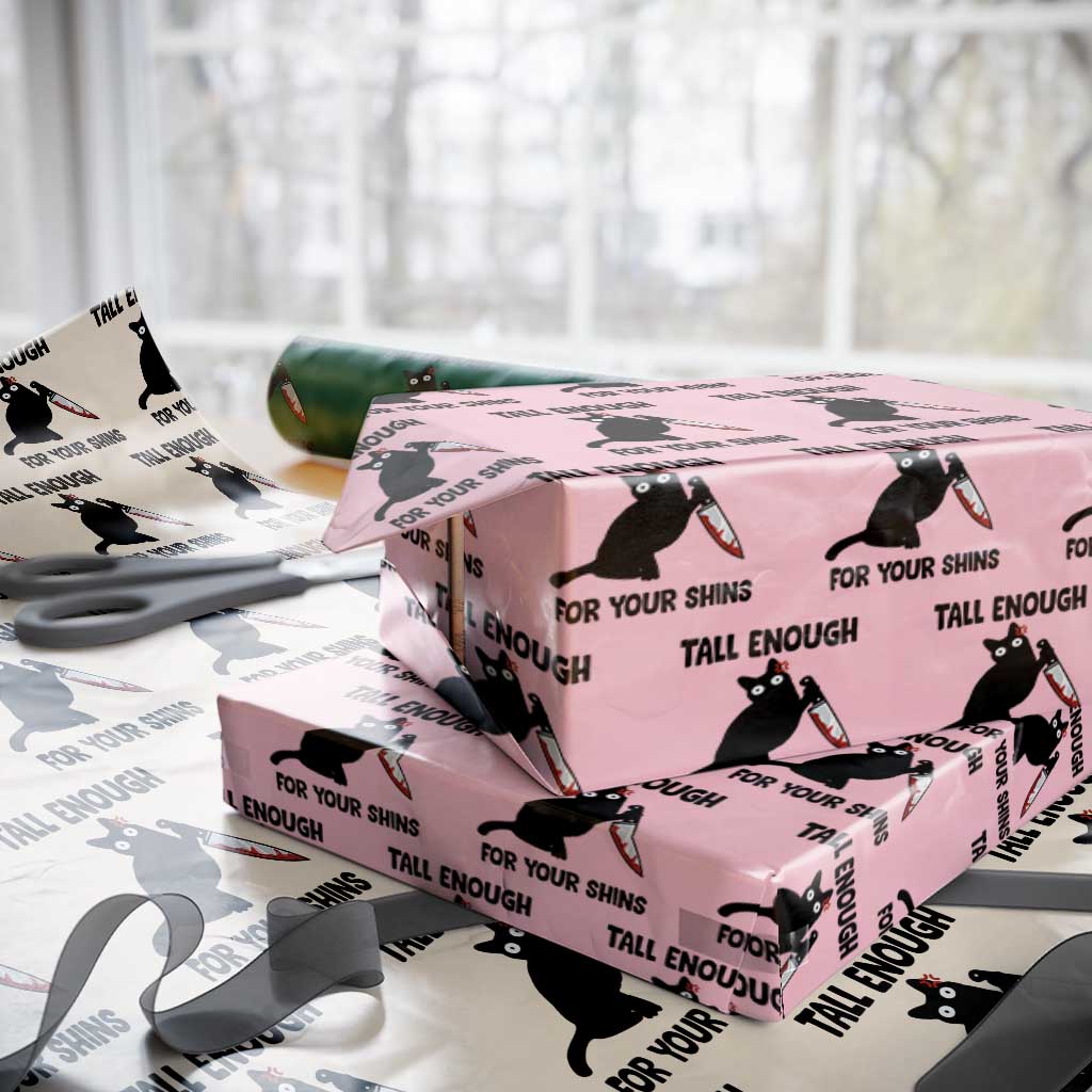 Tall Enough For Your Shins Wrapping Paper Roll Funny Cat Sarcastic Meme