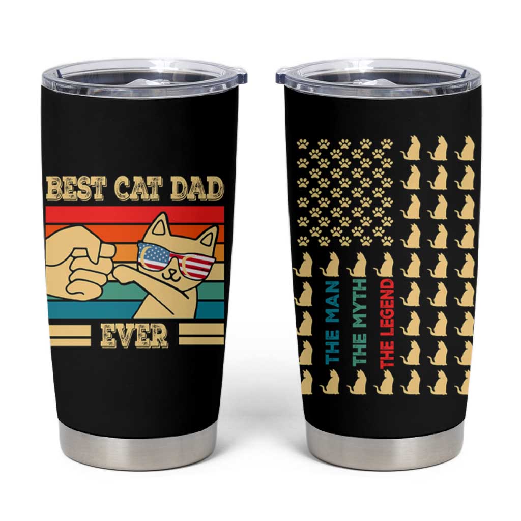 Best Cat Dad Ever Tumbler Cup The Man The Myth The Legend American Paw Flag - Wonder Print Shop